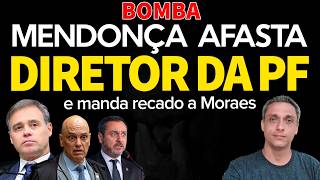 BOMBA! André Mendonça afasta diretor da PF do LULA e manda uma DIRETA  para Moraes