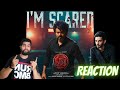 I'm Scared (From "Leo") Reaction | Anirudh Ravichander