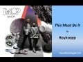 Royksopp - This Must Be It (Lyrics)