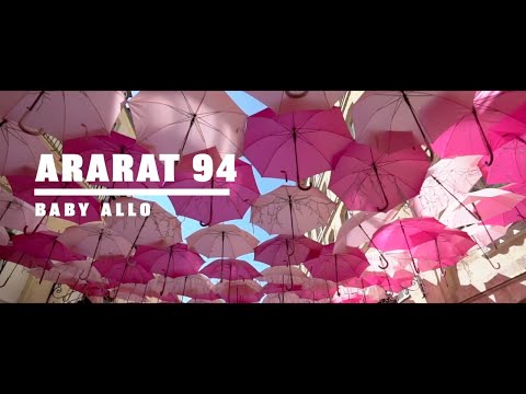 Ararat 94 - Baby Allo