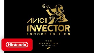 Nintendo AVICII Invector Encore Edition - Launch Trailer anuncio