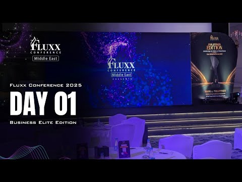 Fluxx Conference 2025 | Day 1: Business Elite Edition | Keynotes, Panel, & Recognition | LIVE NOW!