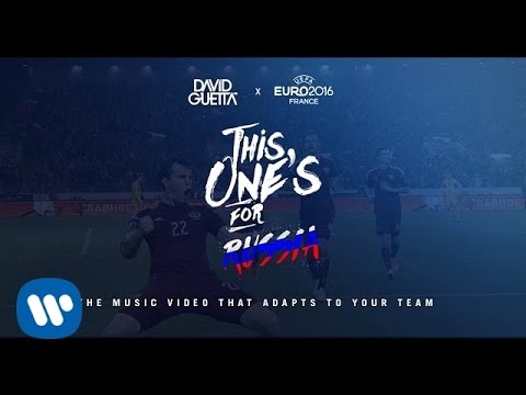David Guetta ft. Zara Larsson - This One's For You Russia (UEFA EURO 2016™ Official Song)