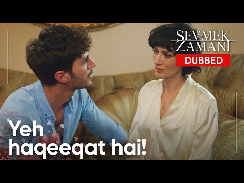 Kağan sach keh raha hai - Sevmek Zamani Urdu | Dubbed