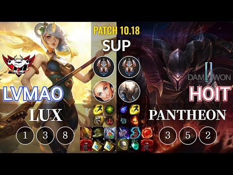 JDG LvMao Lux vs DWG Hoit Pantheon Sup - KR Patch 10.18