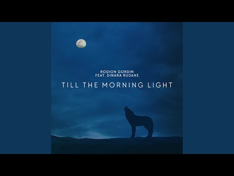 Till The Morning Light (Radio Edit)