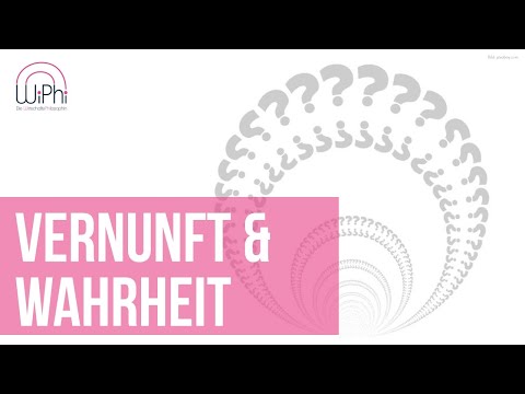 Vernunft & Wahrheit