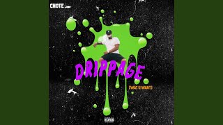 Drippage