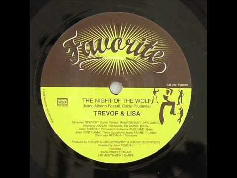 TREVOR & LISA - THE NIGHT OF THE WOLF