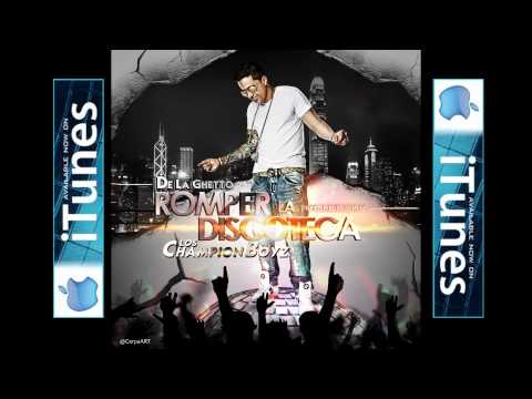 De La Ghetto - Romper La Discoteca [Official Audio]
