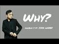 Double J - Why? ft. Jixk Gabby (Lyrics) Prod by Cracky
