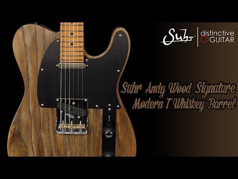 Suhr Signature Series Andy Wood Modern T | Whiskey Barrel Finish