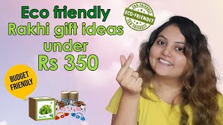 Rakhi gift ideas for brothers and sisters under 350 | Ecofriendly Rakhi gift ideas | Shee the boho