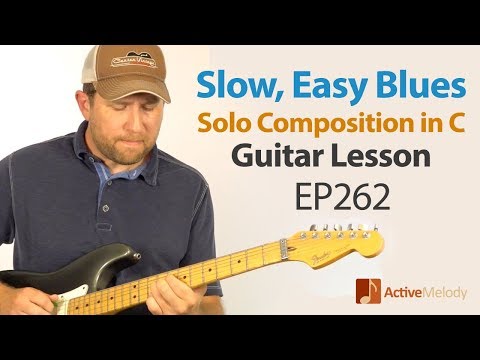 Learn a slow and easy solo blues composition on guitar - Easy Blues Guitar Lesson - EP262