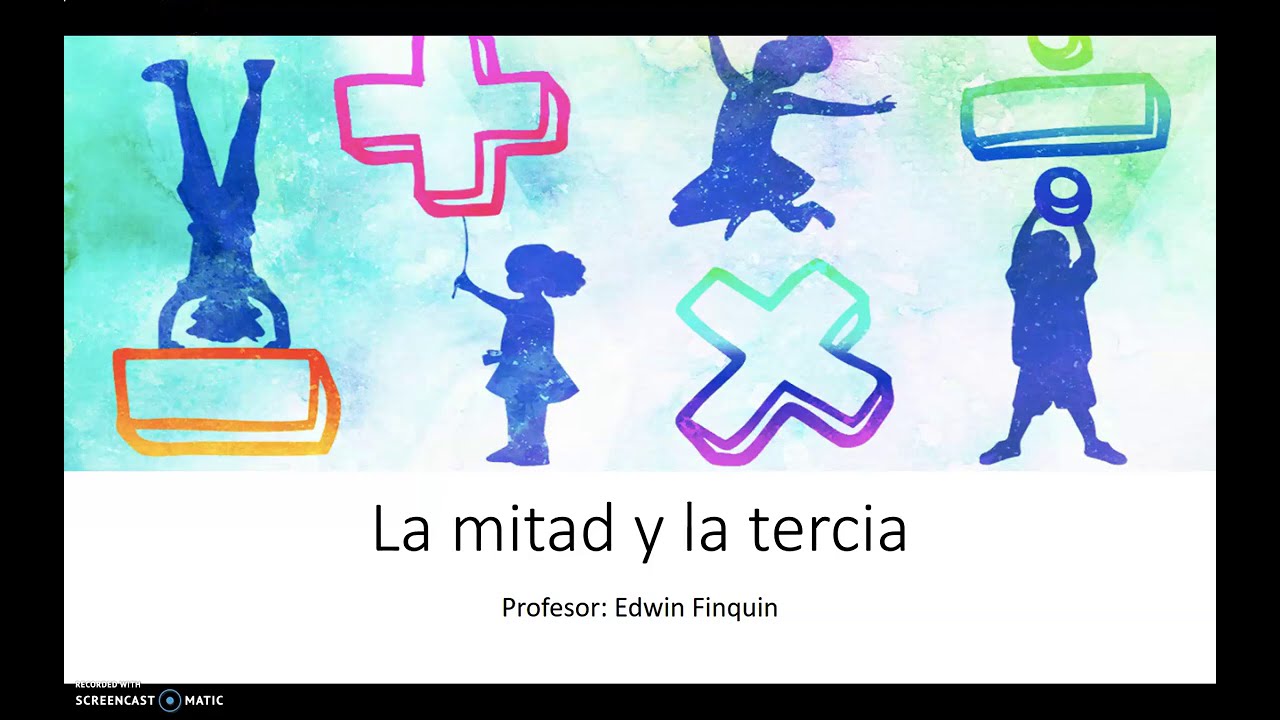 La mitad y la tercia