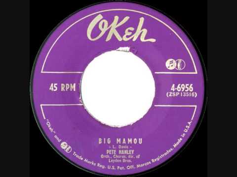 Pete Hanley - Big Mamou