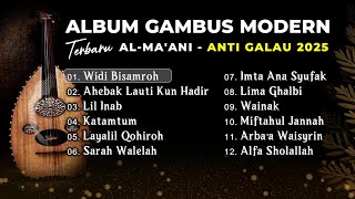 Download lagu ALBUM GAMBUS MODERN - AL MA'ANI, KUNINGAN - JAWA BARAT mp3