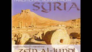 Zein Al Jundi - Traditional Songs from Syria