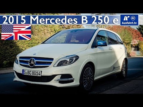 Mercedes Benz B200 Electric Drive / B 250 e -  Full Test Drive and In-Depth Review (English)