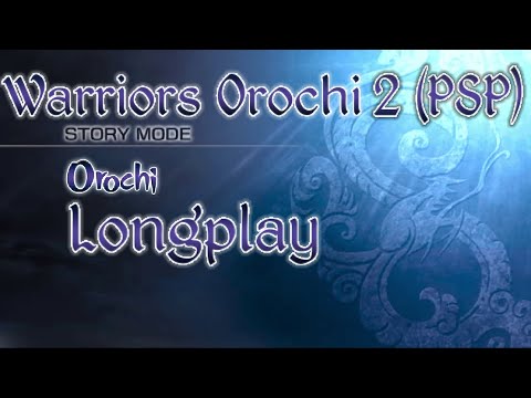 Warriors Orochi 2 (PSP) | Orochi | Longplay