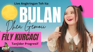 Download lagu BULAN - DHEA GEMOY feat FILY KURCACI LIVE ANGKRINGAN TEH ITA ( COVER ) mp3 Download lagu BULAN - DHEA GEMOY feat FILY KURCACI LIVE ANGKRINGAN TEH ITA ( COVER ) mp3