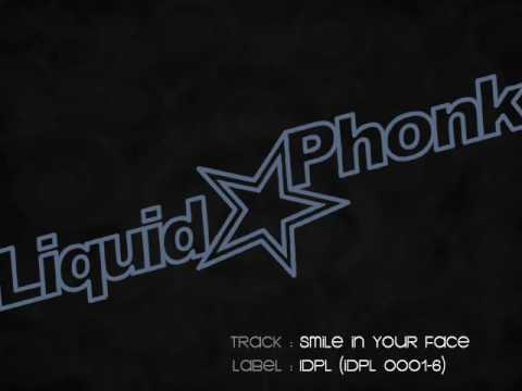 Liquid Phonk - Smile On Your Face