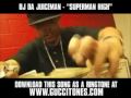 OJ Da Juiceman ft. R. Kelly - Superman High [ New ...