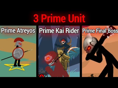 Prime 3 Unit Stick War Legacy
