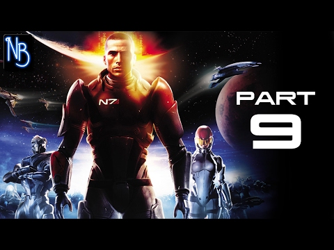 Mass Effect Walkthrough Part 9 No Commentary