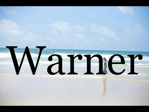 How To Pronounce Warner🌈🌈🌈🌈🌈🌈Pronunciation Of Warner