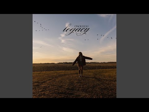 Legacy - Onoleigh