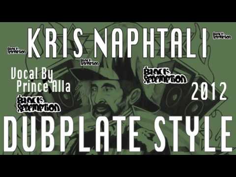 Prince Alla meets Kris Naphtali - In The Beginning Dubplate