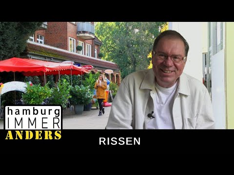 „Mein Stadtteil“ - Bernd aus Rissen - Hamburg immer anders!