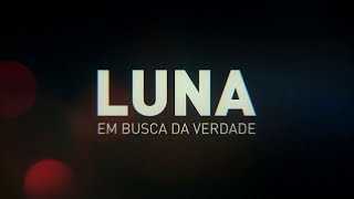 Download lagu Luna Em Busca da Verdade Trailer Dublado PT-BR HD mp3 Download lagu Luna Em Busca da Verdade Trailer Dublado PT-BR HD mp3