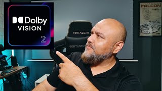 Dolby Vision 2 Do we need it?