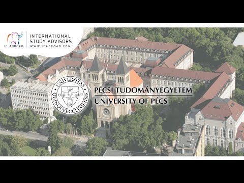 University of Pécs (PTE) HUNGARY CAMPUS TOUR