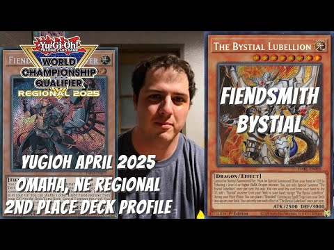 Yugioh April 2025 Omaha, NE Regional 2nd Place Deck Profile - Fiendsmith Bystial - Kyle Shook