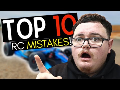 Top 10 RC Beginner Mistakes & How To Avoid Them?