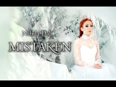 NABILA DALI - MISTAKEN - OFFICIAL VIDEO