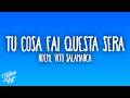 Noemi, Vito Salamanca - Tu cosa fai questa sera