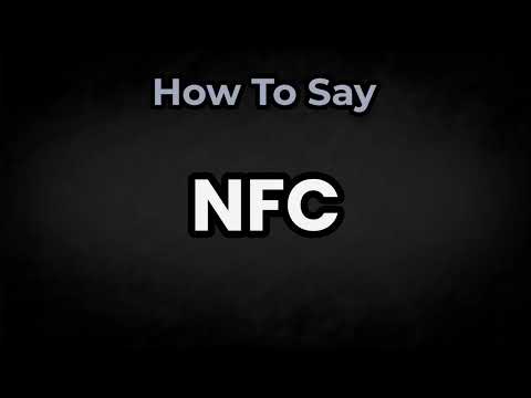 How To Pronounce NFC? (CORRECTLY) Meaning & Pronunciation