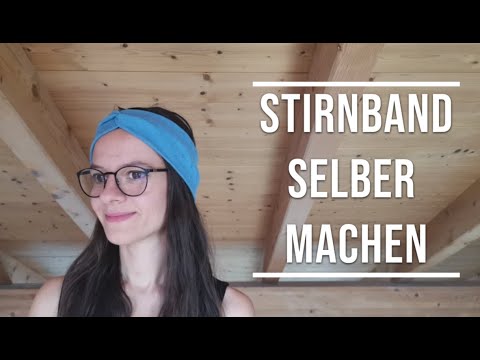 Stirnband selber nähen | Nähanleitung Haarbänder (2 Variante) für Anfänger | DIY einfache Bandeau