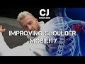 IMPROVING SHOULDER MOBILITY