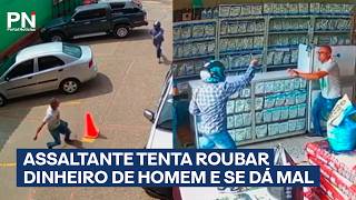 Criminosos tentam roubar dinheiro de homem mas assalta dá errado