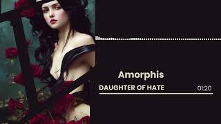 Amorphis   Daughter Of Hate