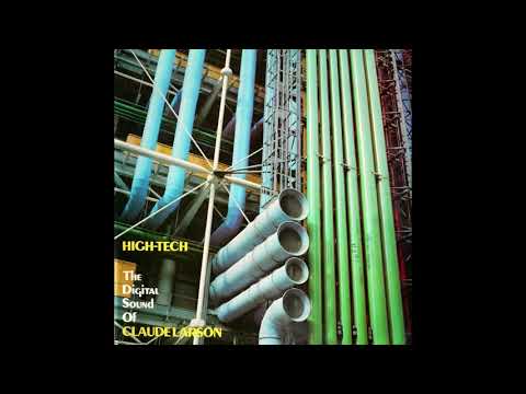 Claude Larson-High-Tech-The Digital Sound Of Claude Larson