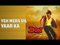 Yeh Mera Dil Yaar Ka Don Asha Bhosle