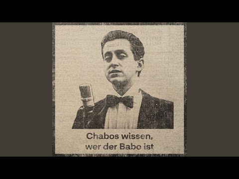 Chabos wissen, wer der Babo ist (Swing/Jazz Version)