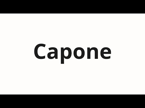 How to pronounce Capone
