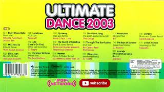 ULTIMATE DANCE 2003 DISC 1